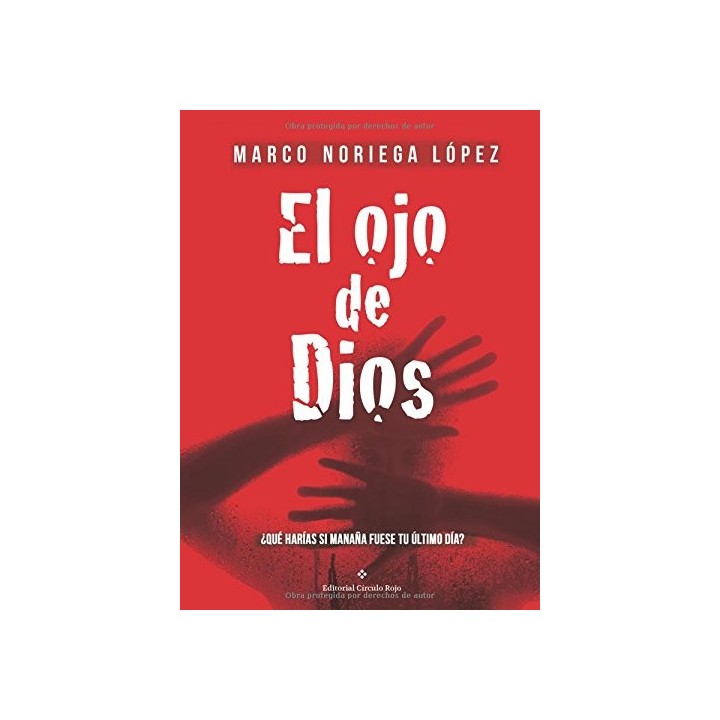 El Ojo De Dios (Dedicatoria y firma autógrafa del autor) Primera edición